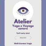 Early bird - Soirée Yoga x Voyage Sonore