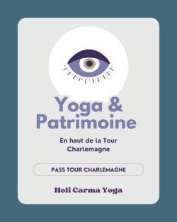Miniature Produit Woo - Yoga & Patrimoine - Tour Charlemagne - Holi Carma Yoga