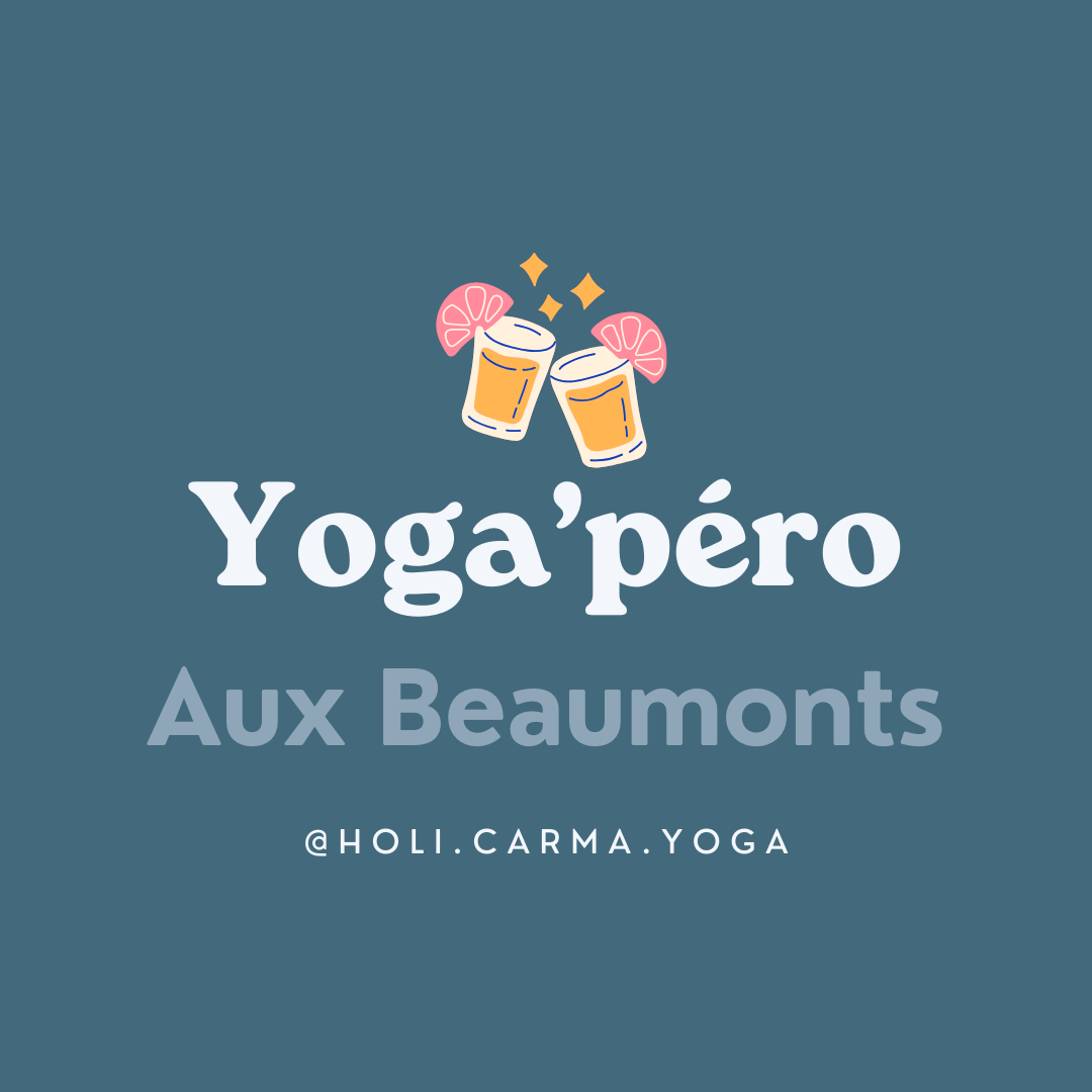 Mercredi - Yoga'péro aux Beaumonts