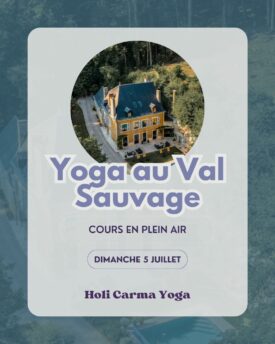 Journée bien-être au Domainedu Val Sauvage - Yoga, brunch & SPA